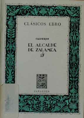 El alcalde de la Zalamea