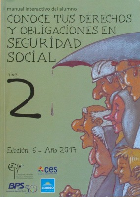 Conoce tus derechos y obligaciones en Seguridad Social : manual interactivo del alumno : nivel 2