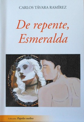 De repente, Esmeralda