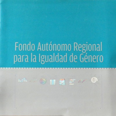 Fondo Autónomo Regional para la Igualdad de Género