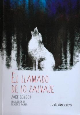 El llamado de lo salvaje