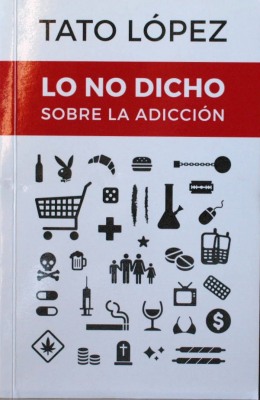Lo no dicho : sobre la adicción