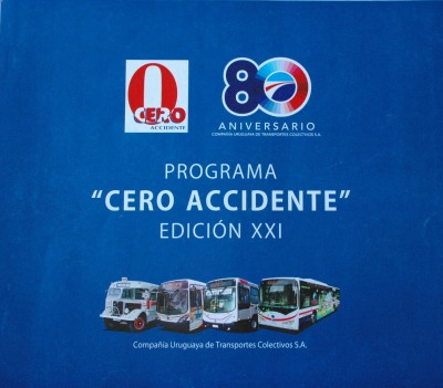 Programa "Cero Accidente" : edición XXI