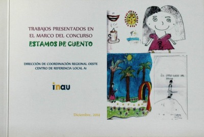 Trabajos presentados en el marco del Concurso Estamos de Cuento