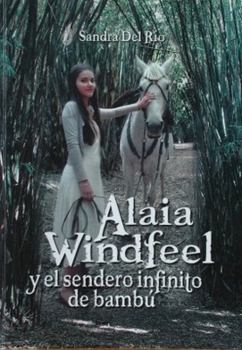 Alaia Windfeel y el sendero infinito de bambú