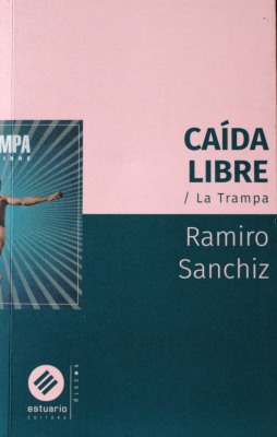 Caída Libre : La Trampa