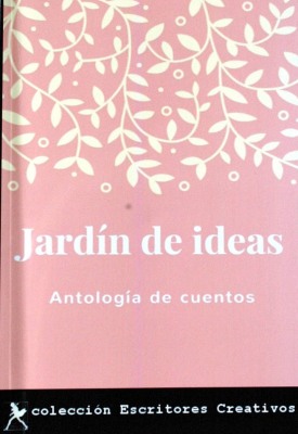 Jardín de ideas : antología