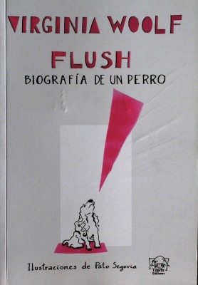 Flush : biografía de un perro