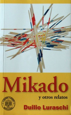 Mikado : y otros relatos