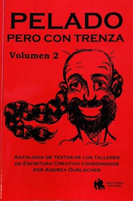 Pelado pero con trenza. v.2