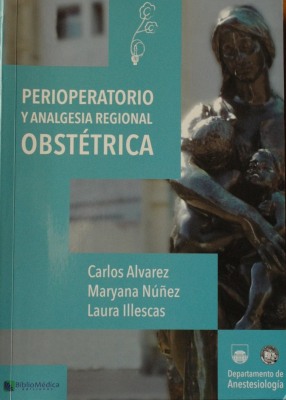 Perioperatorio y analgesia regional obstétrica