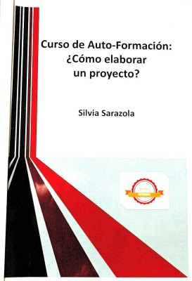 Curso básico de auto-formación : ¿cómo elaborar un proyecto?