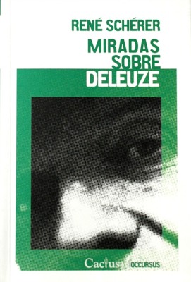 Miradas sobre Deleuze