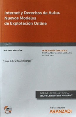 Internet y Derechos de Autor : nuevos modelos de explotación online