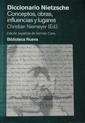 Diccionario Nietzsche : conceptos, obras, influencias y lugares