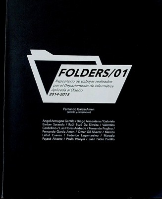Folders/01 : repositorio de trabajos realizados por el Departamento de Informática Aplicada al Diseño : 2014-2015