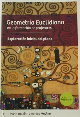 Geometría euclidiana en la formación de profesores : exploración inicial del plano