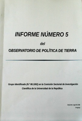 Observatorio de política de tierra : informe número 5