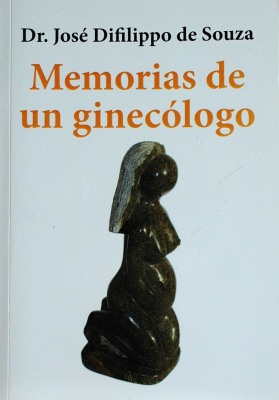 Memorias de un ginecólogo