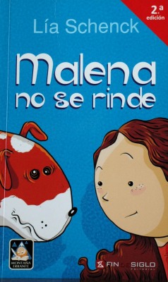 Malena no se rinde