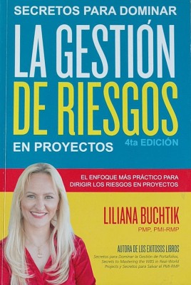 Secretos para dominar la gestión de riesgos en proyectos