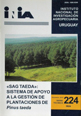 "SAG Taeda" : sistema de apoyo a la gestión de plantaciones de pinus taeda