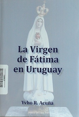 La Virgen de Fátima en Uruguay