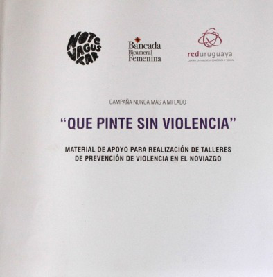 Que pinte sin violencia : campaña Nunca más a mi lado