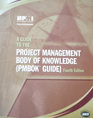 A guide to the project management body of knowledge : (PMBOK guide)
