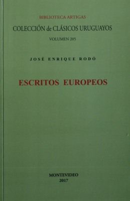 Escritos europeos : El camino de Paros, Diario de viaje, Diario de salud