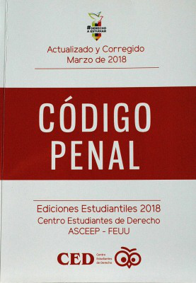 Código Penal : ediciones estudiantiles 2018