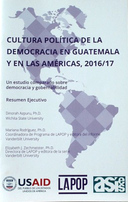 Cultura política de la democracia en Guatemala y en las Américas, 2016/17