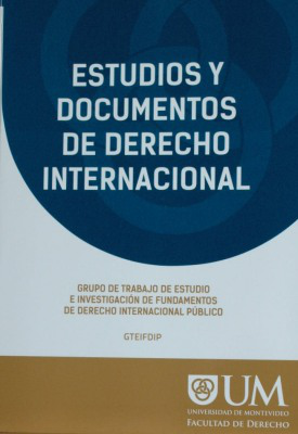 Estudios y documentos de Derecho Internacional
