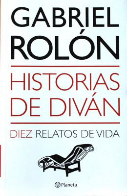 Historias de diván : diez relatos de vida