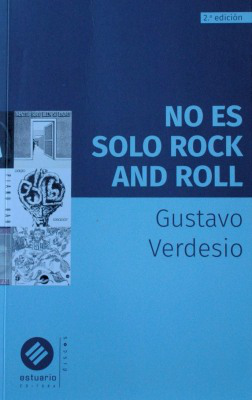 No es solo rock and roll