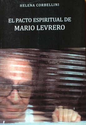 El pacto espiritual de Mario Levrero