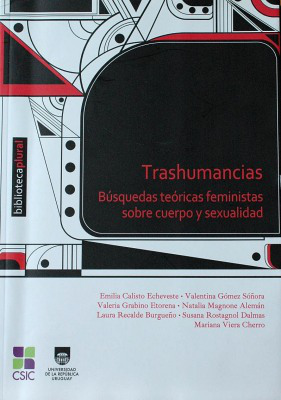 Trashumancias : búsquedas teóricas feministas sobre cuerpo y sexualidad
