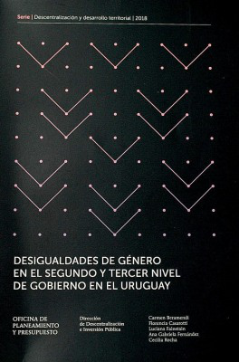 Desigualdades de género en el segundo y tercer nivel de gobierno en el Uruguay