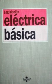 Legislación eléctrica básica