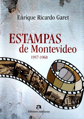 Estampas de Montevideo : 1957 - 1968