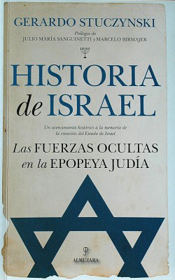 Historia de Israel : las fuerzas ocultas en la epopeya judía