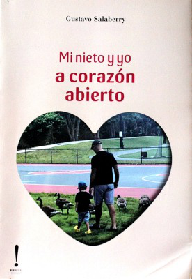 Mi nieto y yo a corazón abierto