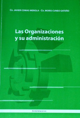 Las organizaciones y su administración