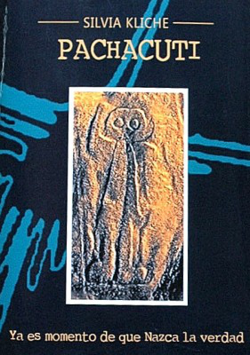 Pachacuti : ya es momento de que Nazca la verdad