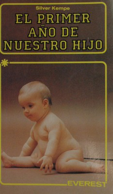 El primer año de nuestro hijo