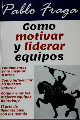 Como motivar y liderar equipos