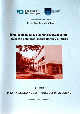 Endodoncia conservadora : eventos celulares, moleculares y clínicos