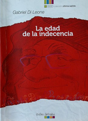 La edad de la indecencia