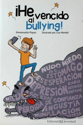 ¡He vencido al bullying!