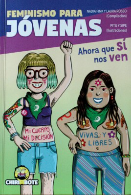 Feminismo para jóvenas : ahora que sí nos ven